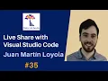 35 Live Share with Visual Studio Code