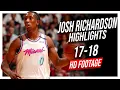 Heat SF Josh Richardson 2017-2018 Season Highlights