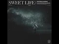 Sweet Life