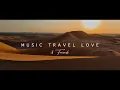 Download Lagu Heal The World - Music Travel Love \u0026 Friends #inAbuDhabi
