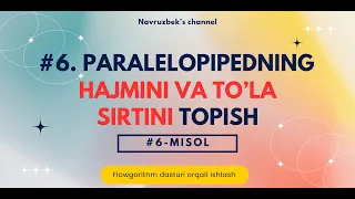 Flowgorithm Paralelopipedning hajmini va to la sirtini topish