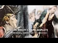 Direct-to-Wood Displays for the John Wesley Chapel