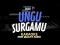 Download Lagu Ungu - Surgamu Karaoke Lirik