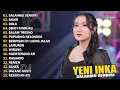 Download Lagu YENI INKA - SALAHMU SENDIRI - SIGAR | FULL ALBUM TERPOPULER 2024