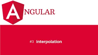 Angular Tutorial for beginner Interpolation in Angular Displaying values with interpolation