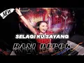 Lagu LAGU JOGET MELAYU 🌴 SELAGI KU SAYANG 🌴 RANI DEPOK SOUND SYSTEAM
