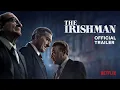 Video di The Irishman | Official Trailer | Netflix