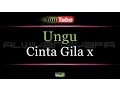 Download Lagu Karaoke Ungu - Cinta Gila x
