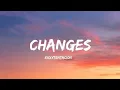 XXXTENTACION - Changes(lyrics)