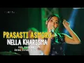 Download Lagu Prasasti Asmoro - Nella Kharisma ( Official Music Video ANEKA SAFARI )