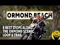 8 Best Stops on the Ormond Scenic Loop and Trail