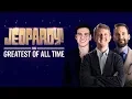 Who Is the Greatest Jeopardy Player of All Time JEOPARDY