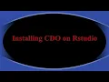 Installing Climate Data Operators CDO on Rstudio