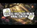 Lagu DJ KILL BILL SZA ELART REMIX FULL SONG || VIRAL TERBARU TERBARU 2025‼️