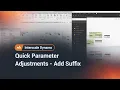 Interscale Dynamo Quick Parameter Adjustments - Add Suffix