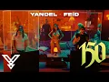 Download Lagu Yandel, Feid  - Yandel 150 (Video Oficial)