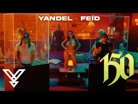 Download MP3 Yandel, Feid  - Yandel 150 (Video Oficial)