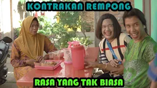 Download RASA YANG TAK BIASA || KONTRAKAN REMPONG EPISODE 382 MP3