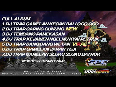 Download MP3 DJ TRAP GAMELAN JAWA FULL ALBUM x JARANAN PART II TERBARU !!! KARNAVAL