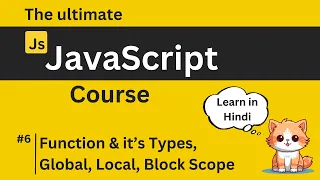 Functions and Scopes Global Local Block JavaScript in Hindi