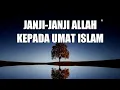 Lagu JANJI-JANJI ALLAH KEPADA UMAT ISLAM