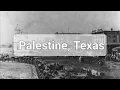 How Palestine Texas Got It s Name