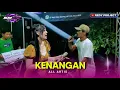 Download Lagu NEW KM MUSIK - KENANGAN - KONCONE PAK IPUL MACAN CANDI - KENDALDOYONG WONOSALAM DEMAK