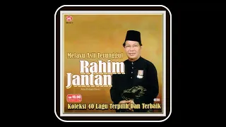rahim jantan pak ngah balik ciptaan pak lomak haji musa yusof 