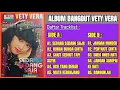 Vety Vera - Sedang Sedang Saja | Cipt. Marakarma / Eddy Lestaluhu [ Original Full Album ]