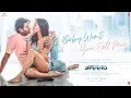 Lagu Saaho: Baby Won't You Tell Me | Prabhas, Shraddha K |Alyssa Mendonsa,Ravi Mishra, Shankar Ehsaan Loy