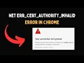 NET ERR CERT AUTHORITY INVALID error in Chrome