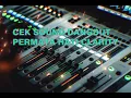 Lagu CEK SOUND PERMATA HATI CLARITY 2023