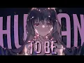 Download Lagu Nightcore - To Be Human (Lyrics)