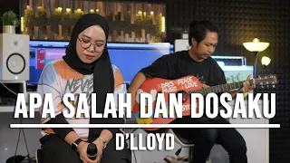 apa salah dan dosaku dlloyd live cover indah yastami 