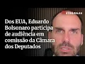 Download Lagu Dos EUA, Eduardo Bolsonaro participa de audiência em comissão da Câmara dos Deputados; veja fala
