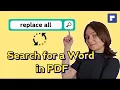 How to Search for a Word in a PDF Including Advanced Search and Replace All
