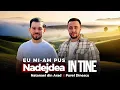 Download Lagu Natanael din Arad și Pavel Dinescu - Eu mi-am pus nădejdea în Tine #muzicacrestina