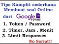 Download Lagu bermain Google Form (Membuat soal online dengan Token, timer dan Limit responses)