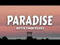 Download Lagu Justin Timberlake - Paradise (Lyrics) ft. *NSYNC