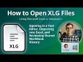 How to Open XLG Files Microsoft Excel Log