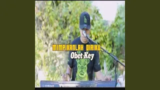 mimpikanlah diriku