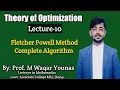 Theory of Optimization Lec-10 Fletcher Powell Method Complete Algorithm