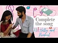 Download Lagu Helly Shah \u0026 Rrahul Sudhir plays Complete the Song Challenge with Famezzo | Immj2