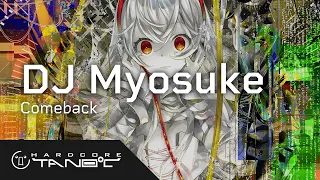 Download DJ Myosuke - Comeback MP3