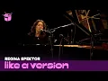 Download Lagu Regina Spektor covers John Lennon 'Real Love' for Like A Version