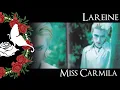 Download Lagu LAREINE - Miss Carmila