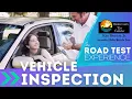Road Test Vehicle Inspection