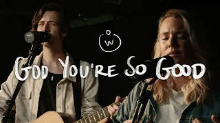 Download God, You're So Good (Live) | The Worship Initiative feat. John Marc Kohl and Hannah Hardin MP3