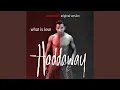 What Is Love (Alternative Original 12\