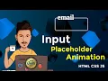 Interactive Input Field Placeholder Animation HTML CSS JS